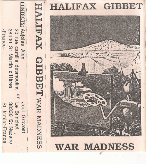 Halifax Gibbet : War Madness